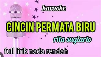 Lirik Lagu Cincin Permata Biru Rita Sugiarto